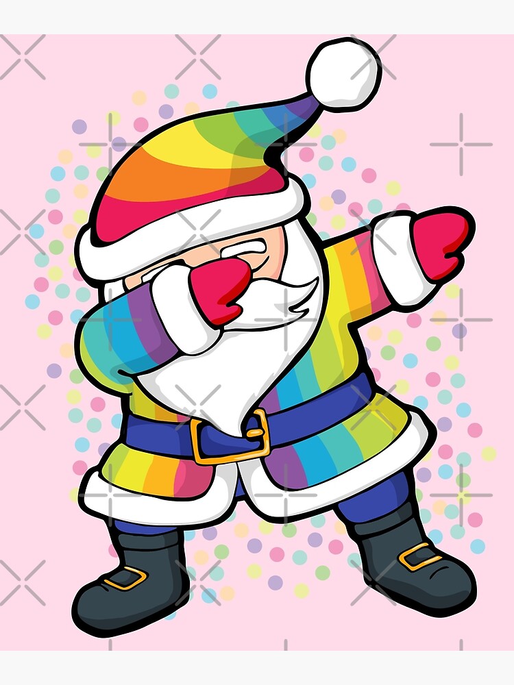 Rainbow Dabbing Santa Poster For Sale By Zeno27 Redbubble 