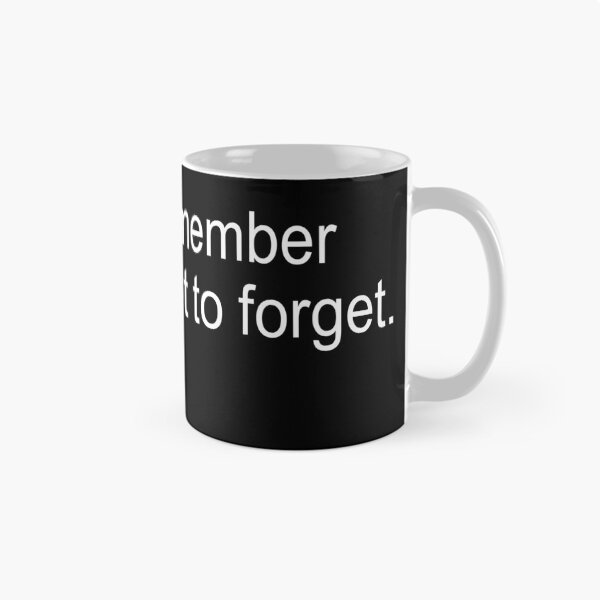 Item preview, i cant remember what i forgot to forget designed and sold by onlymerch.
