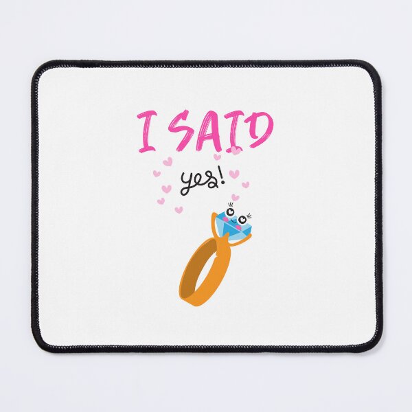 Item preview, I Said Yes designed and sold by SBRTPOD.
