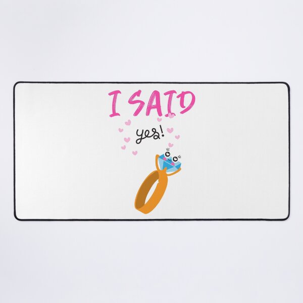 Item preview, I Said Yes designed and sold by SBRTPOD.