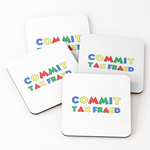 Item preview, Commit Tax Fraud  designed and sold by NAB04.
