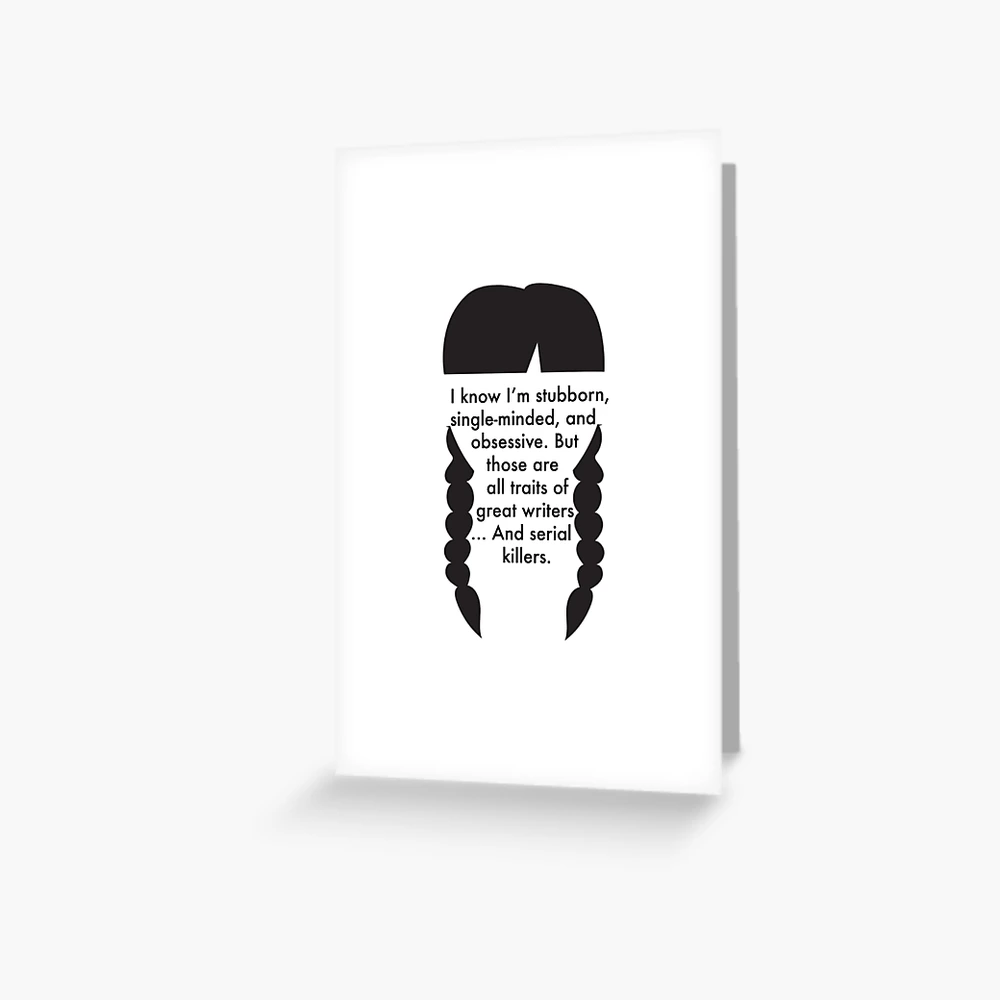 Carte de vœux for Sale avec l'œuvre « Copie de la citation de la chose de  la carte d'anniversaire de mercredi addams » de l'artiste laurynashlie