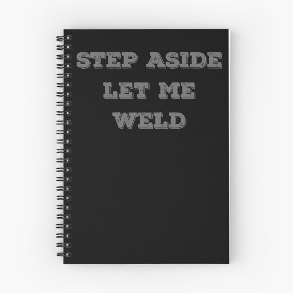 Item preview, Step aside welder typography  designed and sold by TipTopTapo.