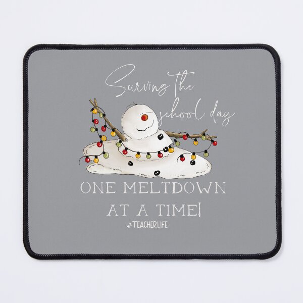 Item preview, Surviving the Teacher Life, Surviving the School day, Snowman Meltdown, Teacher Meltdown, I need a snowday, I am fine designed and sold by Mumzy2many.