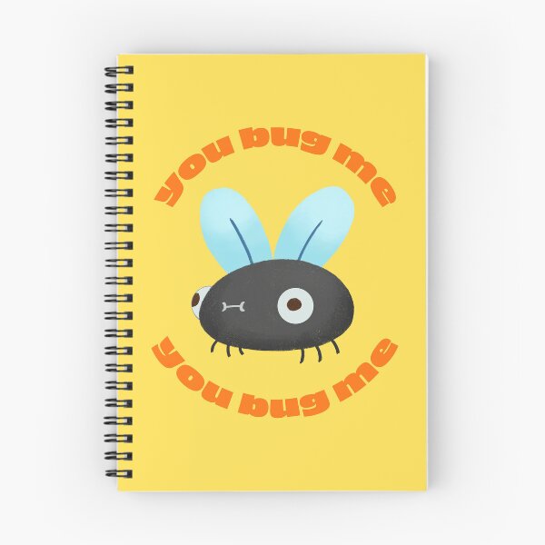 Item preview, You Bug Me designed and sold by Zofy Saturn.