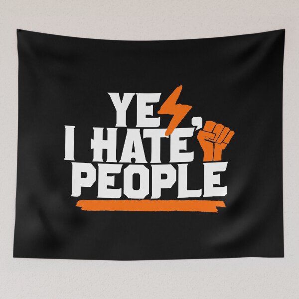Item preview, Yes, I Hate People designed and sold by BedRock-Design.