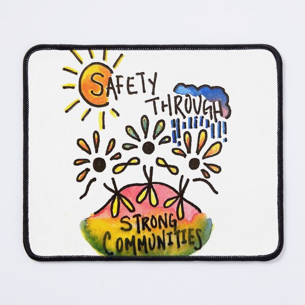 Item preview, Safety Through Strong Communities designed and sold by gabo doodles.