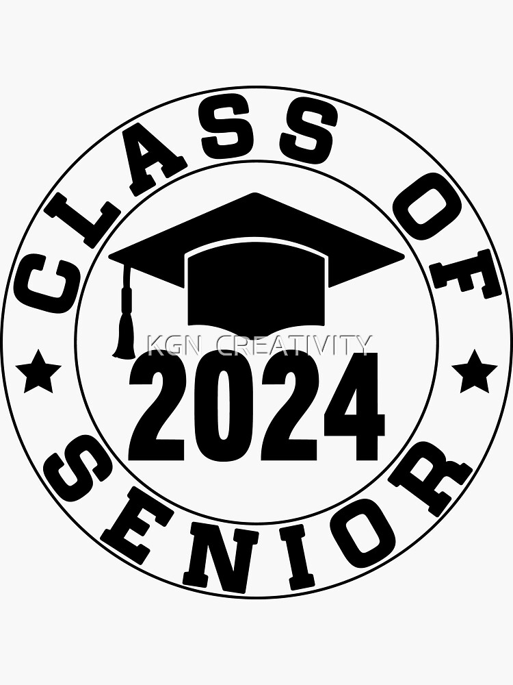 "Class Of 2024 Senior Sticker" Sticker for Sale by ALAM08 Redbubble