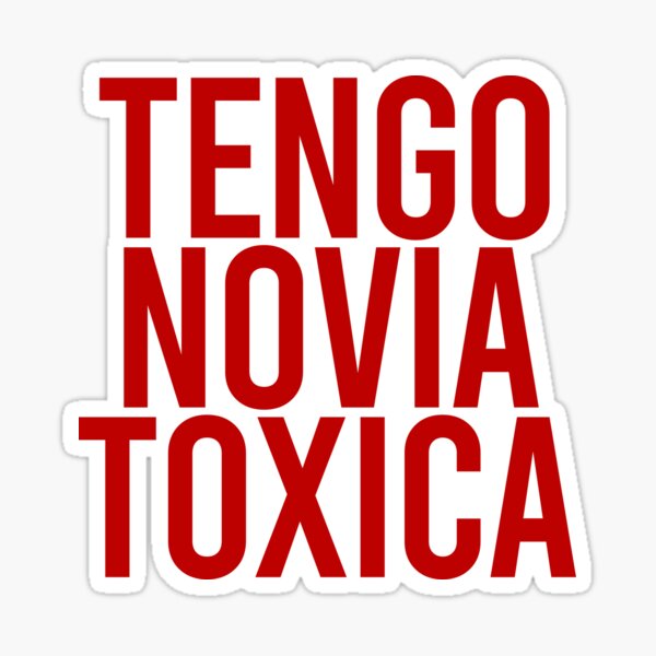 Tengo Novia Novio Funny Mexican Spanish Toxica Leggings for Sale