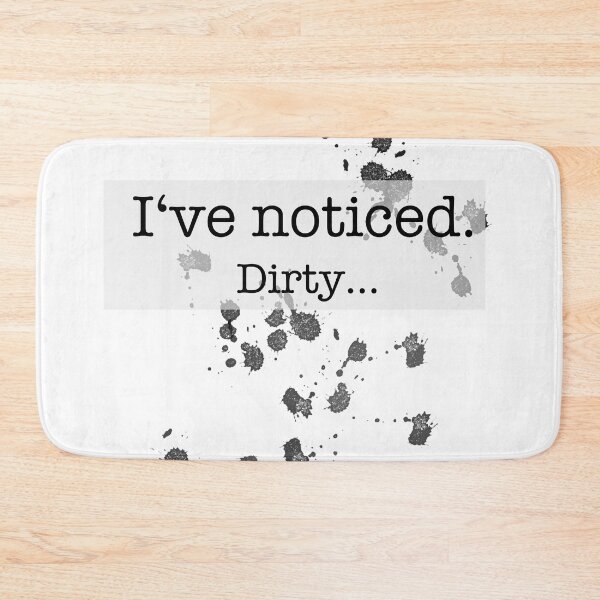 Item preview, I have noticed - dirty designed and sold by marielhvc.