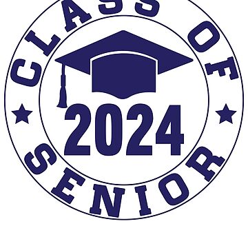 Class Of 2024 Senior Sticker | Sticker