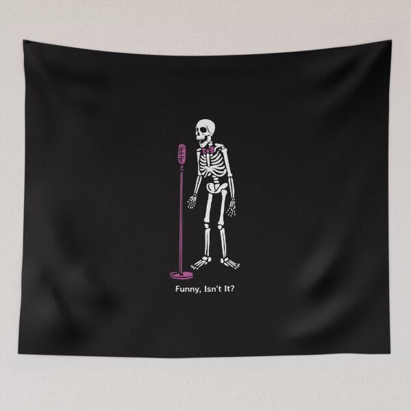 Item preview, Funny, Isn't It? designed and sold by Meatredbubble.