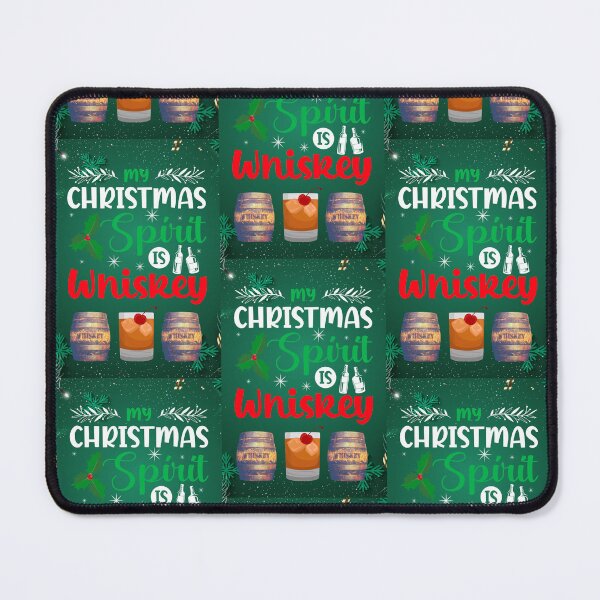 Item preview, My Christmas Spirit Is Whiskey designed and sold by WoodburyLake.