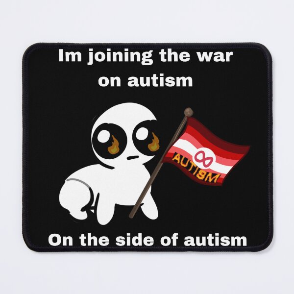 Item preview, Ver. 2 TBH Creature / Autism Creature + Evil Autism Flag "Im joining the war on autism on the side of autism" designed and sold by Lychieevael.