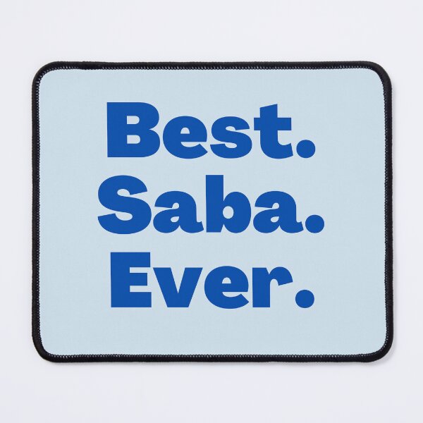 Item preview, Best Saba Ever designed and sold by NJGDesigns.