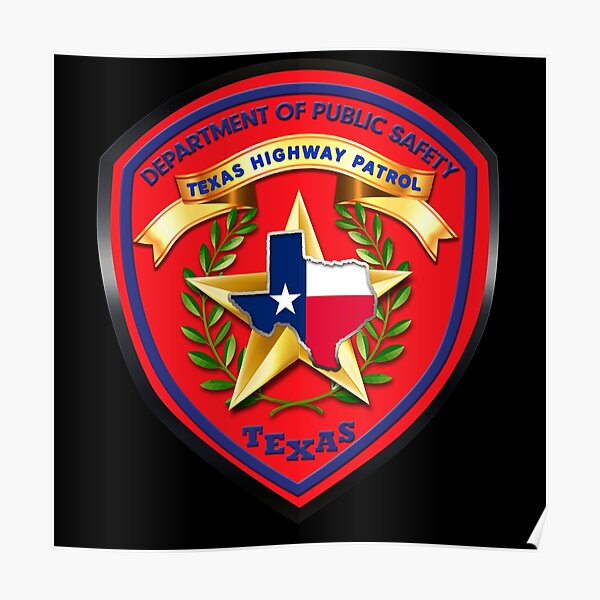 Texas Highway Patrol Badge Patch Shield Trooper Logo Poster For Sale   Poster,504x498,f8f8f8 Pad,600x600,f8f8f8.u3 