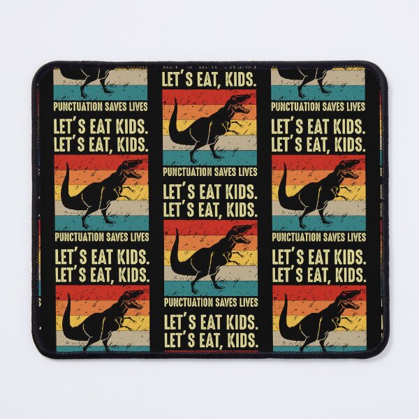 Item preview, Lets Eat Kids Punctuation Saves Lives Dinosaur Grammar T Rex  designed and sold by WoodburyLake.