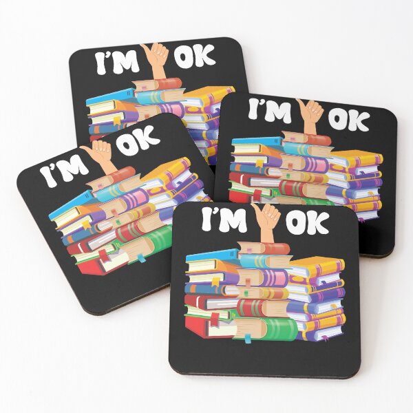 Item preview, I'm Ok Funny Reading Quotes Bookworm designed and sold by CREATIVE-TEE.
