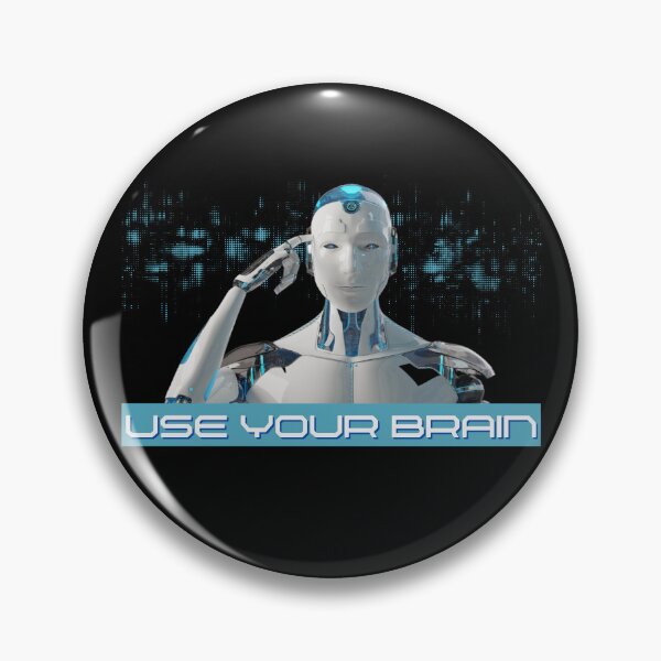 Item preview, Use your brain funny artificial intelligence designed and sold by reka88.