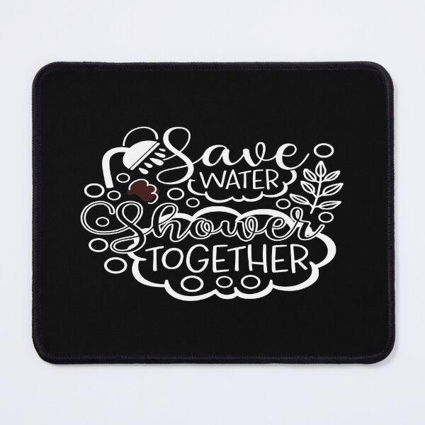Item preview, Save Water Shower Together designed and sold by phassystore.