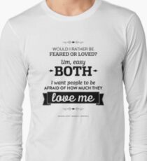Dunder Mifflin The Office - Michael Scott Feared or Loved Long Sleeve T-Shirt