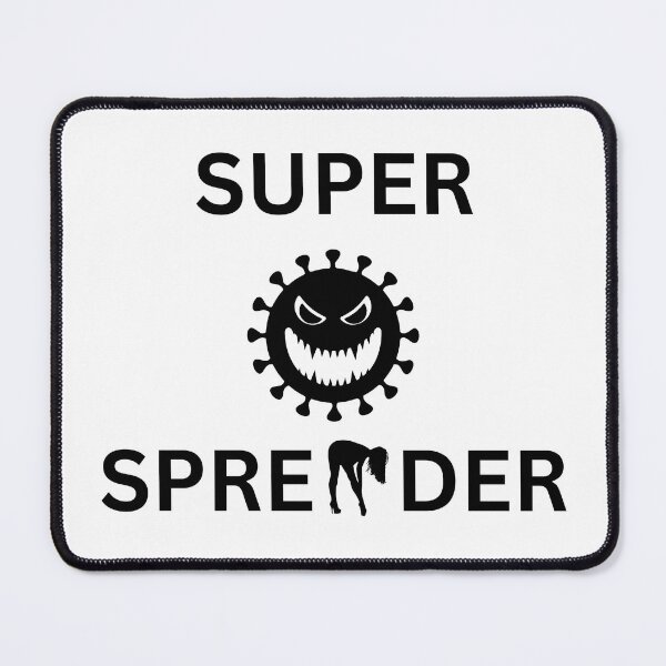 Item preview, Super Spreader designed and sold by OneFunnyDesign.