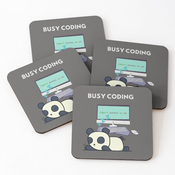 Item preview, Busy Coding Import Pandas Python Joke designed and sold by t1n3333.