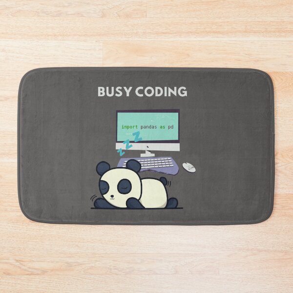 Item preview, Busy Coding Import Pandas Python Joke designed and sold by t1n3333.