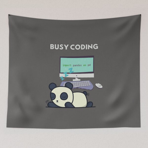 Item preview, Busy Coding Import Pandas Python Joke designed and sold by t1n3333.