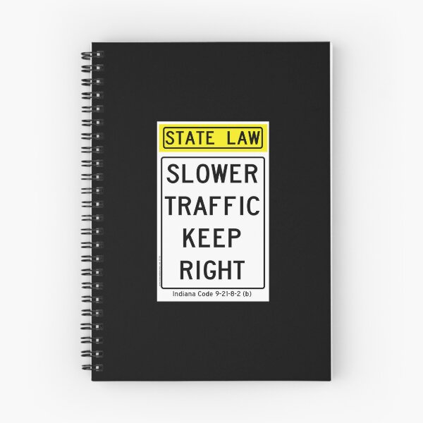 Item preview, Slower Traffic Keep Right - Indiana designed and sold by thatraulsanchez.