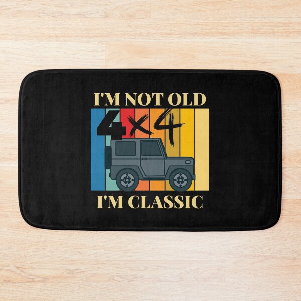 Item preview, I'm not old, I'm Classic 4x4 design designed and sold by t1n3333.