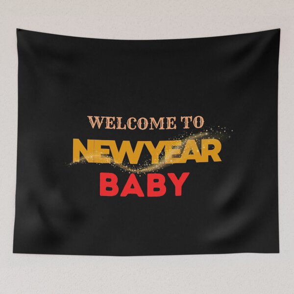 Item preview, Welcome To New Year Baby designed and sold by Itsheartshop.