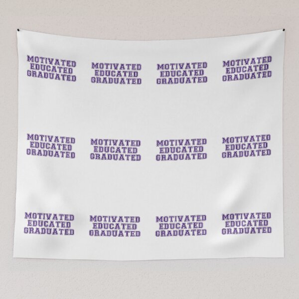 Item preview, Motivated Educated Graduated - Graduation designed and sold by JourneyCreative.