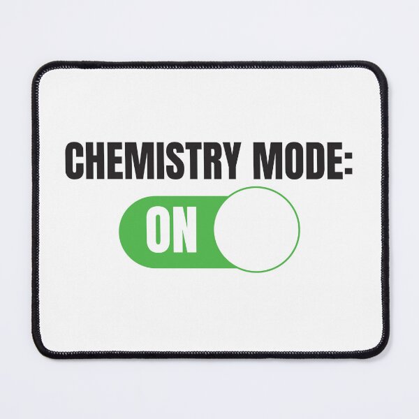 Item preview, Chemistry Mode: ON (For Light Background) designed and sold by thecatcouch.
