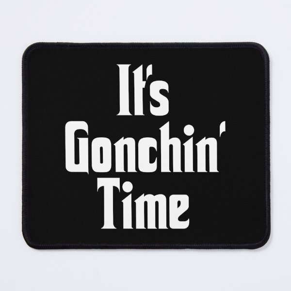 Item preview, It_s Gonchin_ Time - Black designed and sold by StudioDesignsBy.