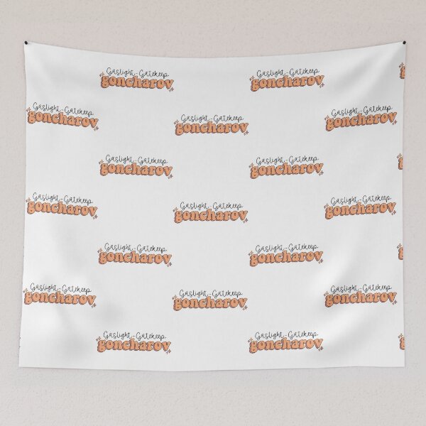 Item preview, Gaslight Gatekeep Goncharov     designed and sold by NerChickCosplay.