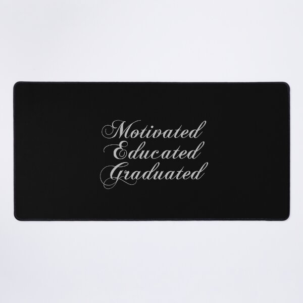 Item preview, Motivated Educated Graduated - Graduation - Congratulations designed and sold by JourneyCreative.
