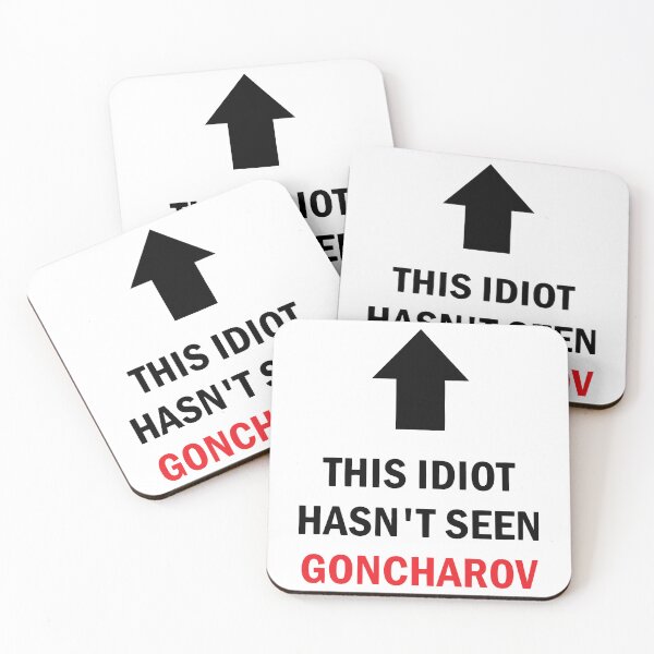 Item preview, this idiot hasn_t seen goncharov now in color designed and sold by NerChickCosplay.
