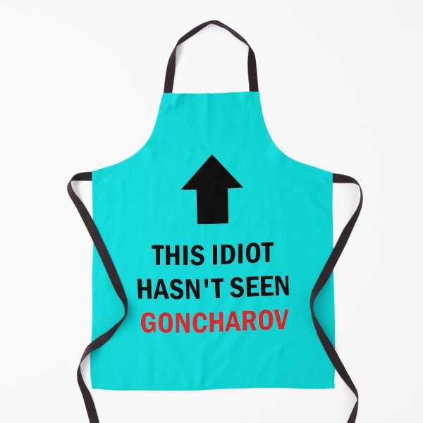 Item preview, this idiot hasn_t seen goncharov now in color designed and sold by NerChickCosplay.
