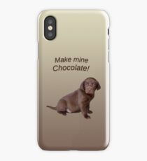 Make Mine Chocolate iPhone Case