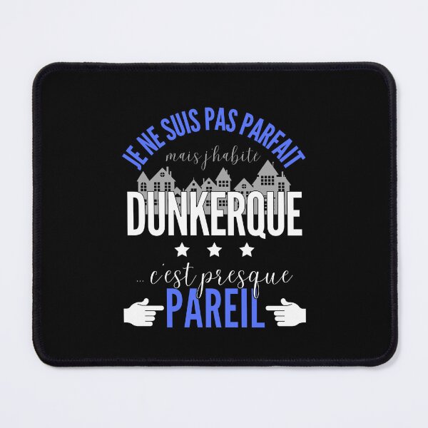 Item preview, Gift Man proud to live in Dunkirk designed and sold by RomualdGR.