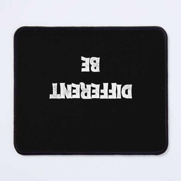 Item preview, Be different -  designed and sold by Akimatax ✯✯✯✯✯.
