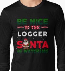 Logger christmas funny shirt Long Sleeve T-Shirt
