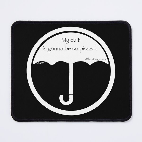 Item preview, "My cult is gonna be so pissed" by Klaus designed and sold by OrianArtistic.