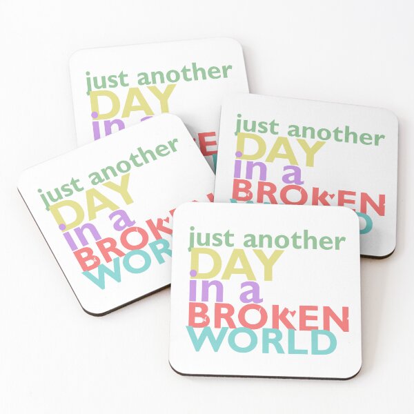 Item preview, Just another day in a broken world designed and sold by bettiena.