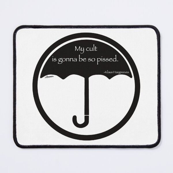 Item preview, "My cult is gonna be so pissed" by Klaus designed and sold by OrianArtistic.