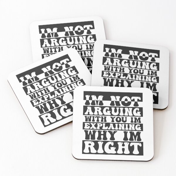 Item preview, Im Not Arguing With You Im Explaining Why Im Right designed and sold by THROUGH-LIFE.
