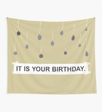 The Office - It Is Your Birthday. Wall Tapestry