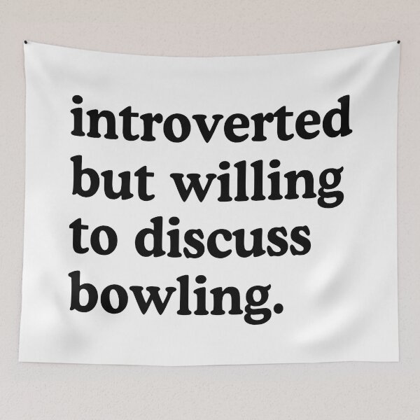 Item preview, Introverted But Willing To Discuss Bowling Bowling Lover Humor designed and sold by allysmar.