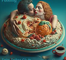 Pudding by Tale Teller Club Orchestra Art by iServalan CDM Music Track by taletellerclub